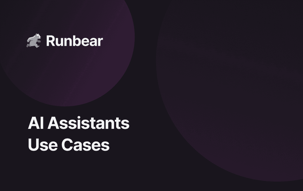 AI Assistants Use Cases