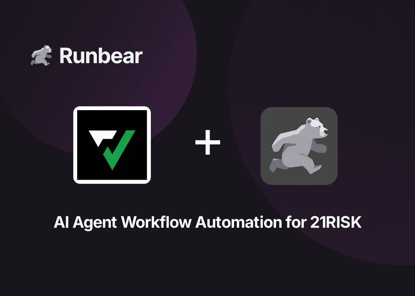 Automate 21RISK workflows with AI Agents