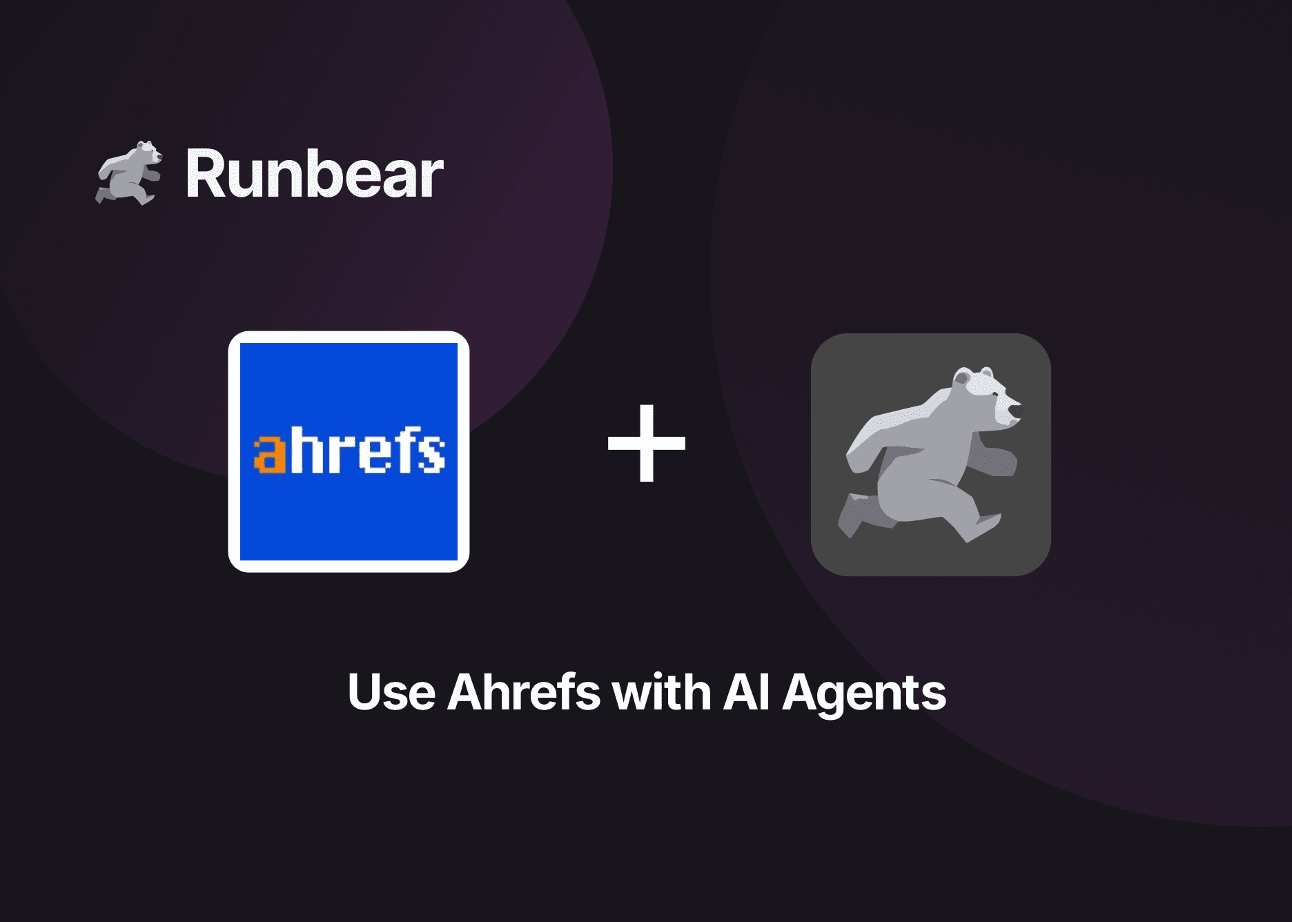Ahrefs Integration Thumbnail