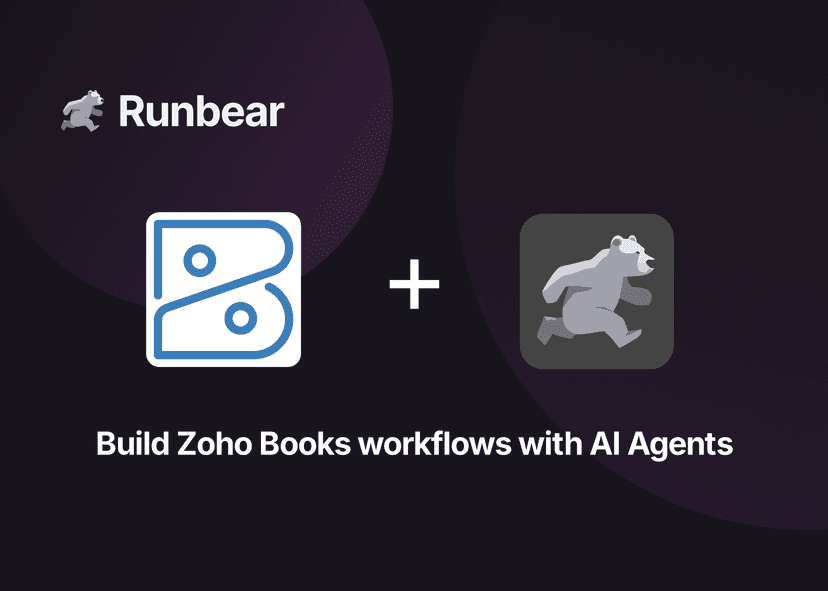 Automate Zoho Books workflows with AI Agents