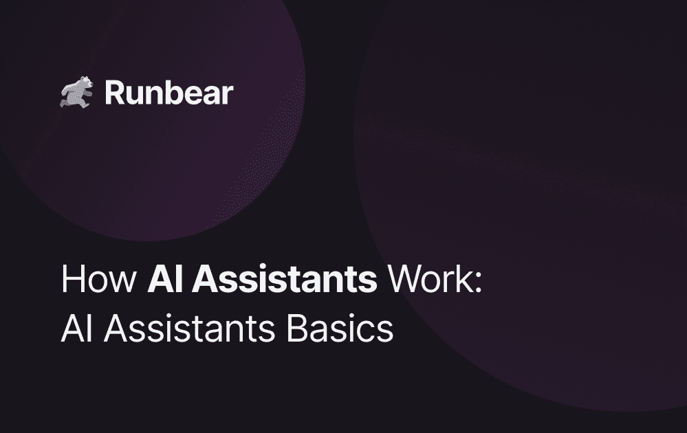 How AI Assistants Work