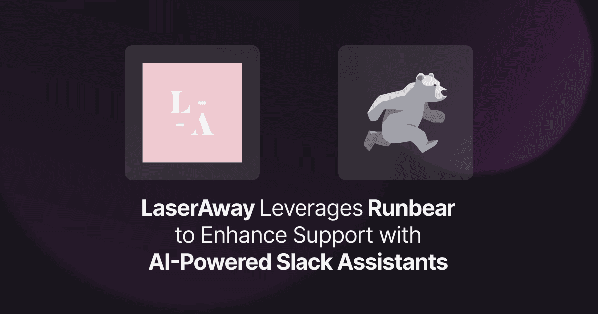 LaserAway Enhances Support with AI Agents in Slack