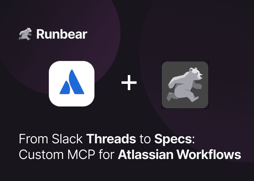 From Slack Threads to Specs: Custom MCP for Atlassian Workflows