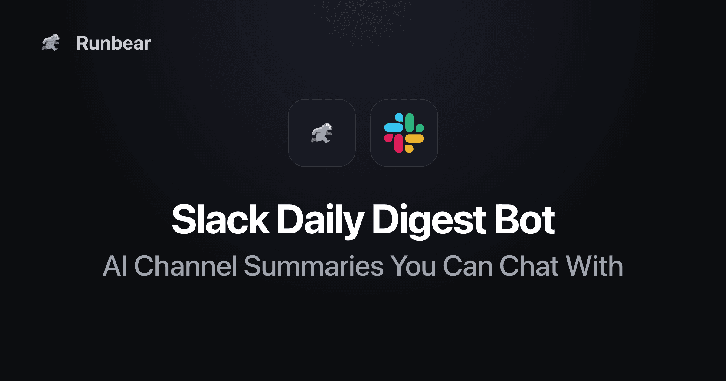 Slack Daily Digest Bot: AI Channel Summaries You Can Chat With