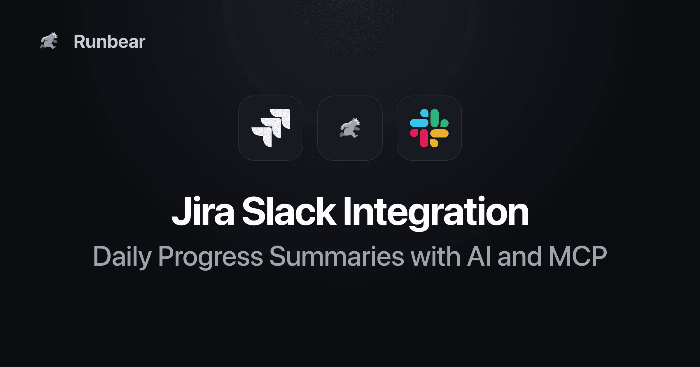 Jira Slack Integration: Daily Progress Summaries with AI and MCP