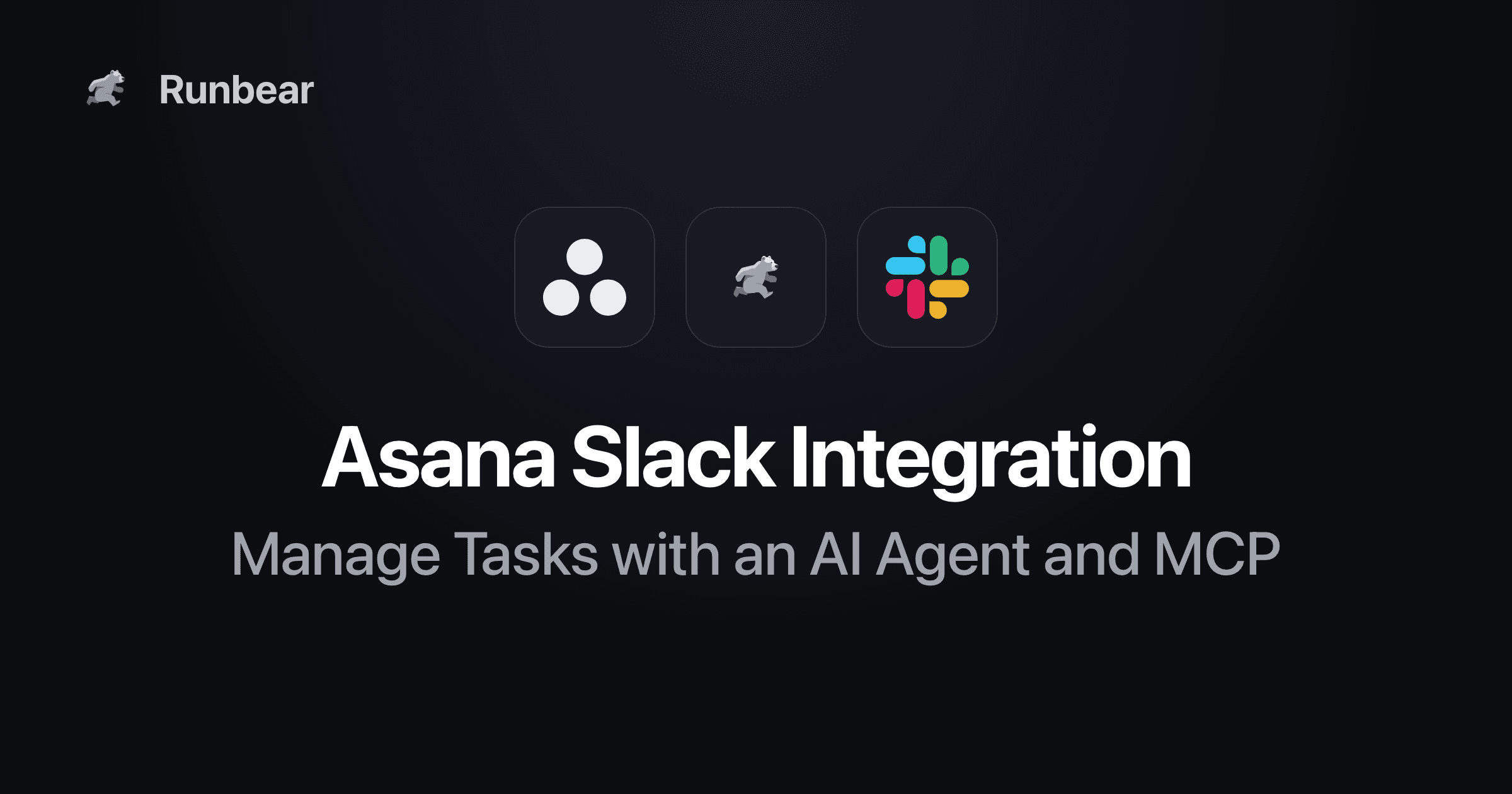 Asana Slack Integration: Manage Tasks with an AI Agent and MCP